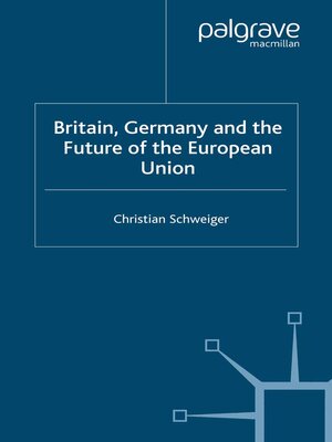 cover image of Britain, Germany and the Future of the European Union